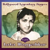 Lata Mangeshkar - Bollywood Legendary Singers, Lata Mangeshkar, Vol. 12