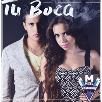 Mikel - Tu Boca (feat. Naykon)