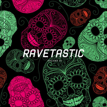 Various Artists - Ravetastic, Vol. 25 (Explicit)