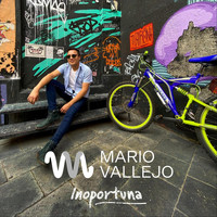 Mario Vallejo - Inoportuna