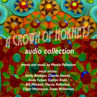 Marcia Pelletiere - A Crown of Hornets: Audio Collection