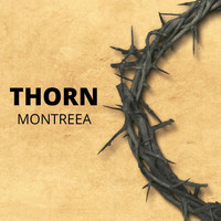 Montreea - Thorn