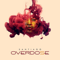 Santiago - Overdose
