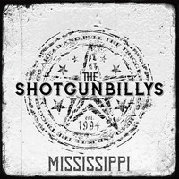 The Shotgunbillys - Mississippi