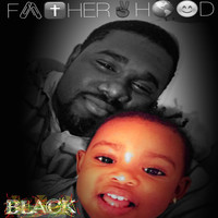 Black - Fatherhood (Explicit)