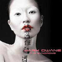 Mark Dwane - The Syndrome