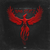 Yung Statz - The Mythology of Yung Statz (Explicit)