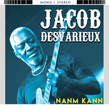 Jacob Desvarieux / - Nanm Kann (Live)