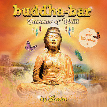 Buddha Bar - Buddha Bar Summer of Chill, 2nd Session (by Ravin)
