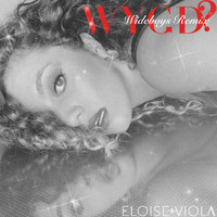 Eloise Viola - What You Gunna Do (Wideboys Remix)