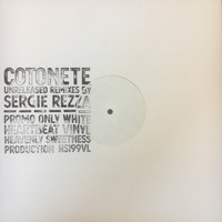 Cotonete - Layla (Unreleased Remixes By Sergie Rezza)