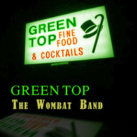 The Wombat Band - Green Top