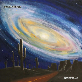 Small Change - Metropolis