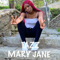 Tazz - Mary Jane (Explicit)