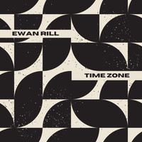 Ewan Rill - Time Zone