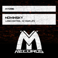 NowInSky - Lose Control / In Your Life