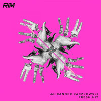 Alixander Raczkowski - Fresh Hit (Explicit)