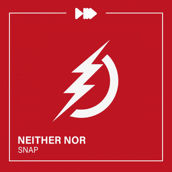 Neither Nor - Snap
