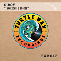 G.Roy - Shakedown & Boogie