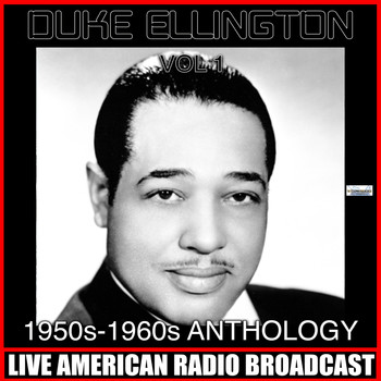 Duke Ellington - 1950s-1960s Anthology