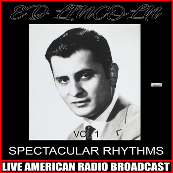 Ed Lincoln - Spectacular Rhythms Vol. 1