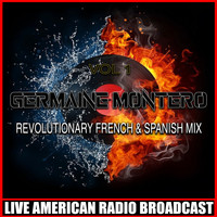 Germaine Montero - Revolutionary French & Spanish Mix Vol. 1