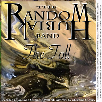 The Random Hubiak Band - The Toll