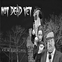 Jim Mendrinos - Not Dead Yet (Explicit)