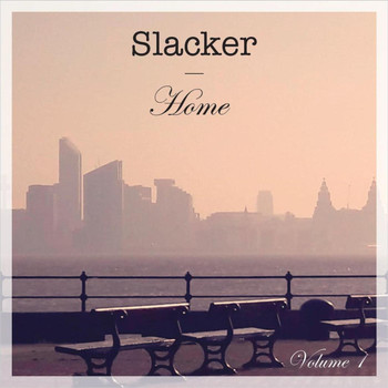 Slacker - Home, Vol. 1