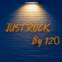 120 - Just Rock
