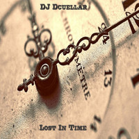 Dj Dcuellar - Lost in Time