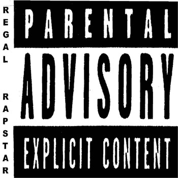 Regal - Rapstar (Explicit)