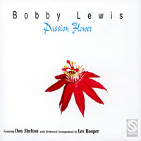 Bobby Lewis - Passion Flower