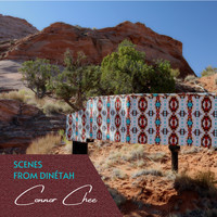 Connor Chee - Scenes from Dinétah