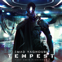 Emad Yaghoubi - Tempest (feat. Amin Pishehvar)