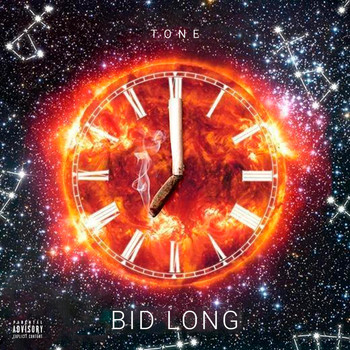 Tone - Bid Long (Explicit)