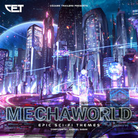 Gabriel Saban - Mechaworld (Epic Sci-Fi Themes)