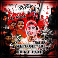 Krash - Welkome To Duka Land (Explicit)