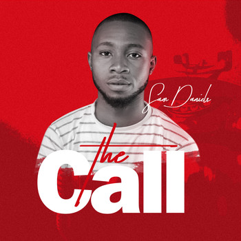 Sam Daniel's - The Call