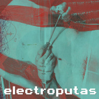 Electroputas - Electros Session