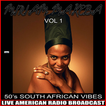 Miriam Makeba - 50s South African Vibes