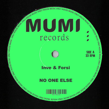 Inve & Forsi - No One Else