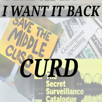 Curd - I Want It Back