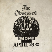 The Obsessed - Live At Big Dipper (Explicit)