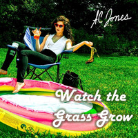 Ac Jones - Watch the Grass Grow