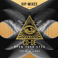 Co-De - Open Your Eyes (feat. Yasmin Jane) [VIP Mix]
