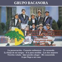 Grupo Bacanora - La Persecución