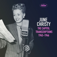 June Christy, The Kentones - The Capitol Transcriptions 1945-1946