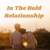 Balance - In The Bold Relationship