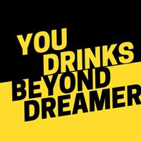 Balance - You Drinks Beyond Dreamer